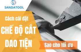 chế độ cắt dao tiện