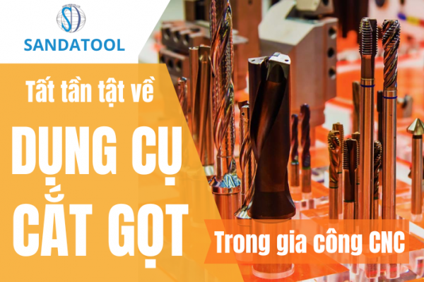Dụng Cụ Cắt Gọt Là Gì? Các Loại Dụng Cụ Cắt Gọt Phổ Biến