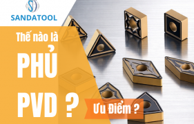 Thế nào là phủ PVD