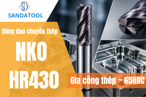 phay thép sau nhiệt nko hr430