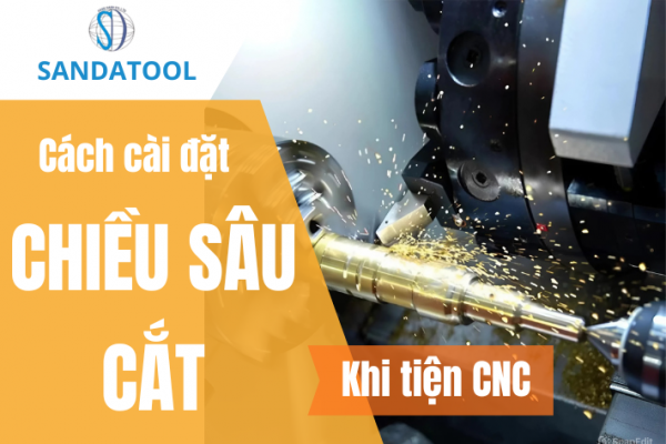 chiều sâu cắt khi tiện