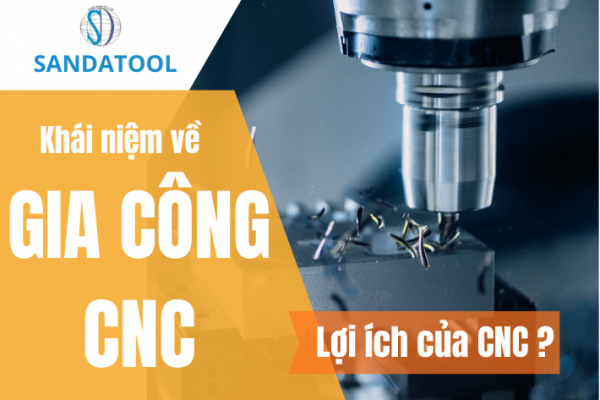 gia công CNC sandatool